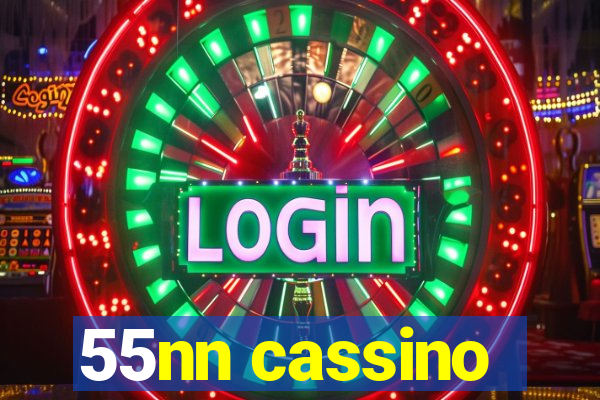 55nn cassino